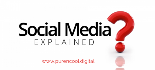 Social Media Explained